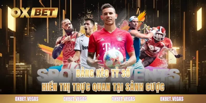 Kèo Tỷ Số - Cách Đọc Và Phân Tích Chuẩn Xác Nhất 1 Bảng kèo tỷ số hiển thị trực quan tại sảnh cược